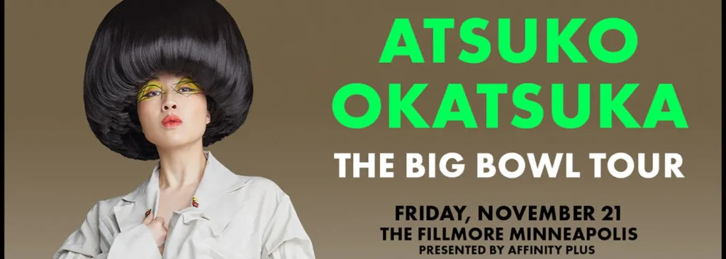 Atsuko Okatsuka at The Fillmore Presented by Affinity Plus