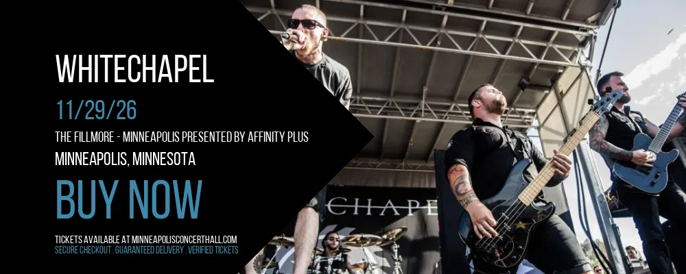 Whitechapel at The Fillmore Presented by Affinity Plus