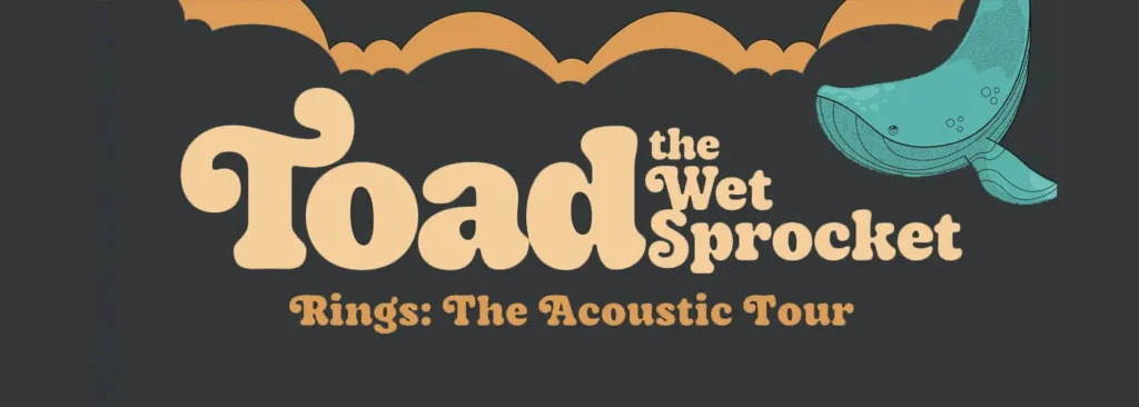 Toad The Wet Sprocket & Willy Porter at The Fillmore Presented by Affinity Plus